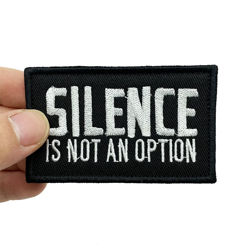 El silencio no es una opción parches bordados tácticas militares insignia gancho lazo brazalete 3D palo en la chaqueta mochila - imagen 4