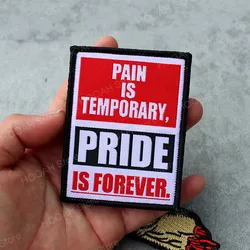 Parche de moral táctico bordado Pain is Temporary Pride Forever