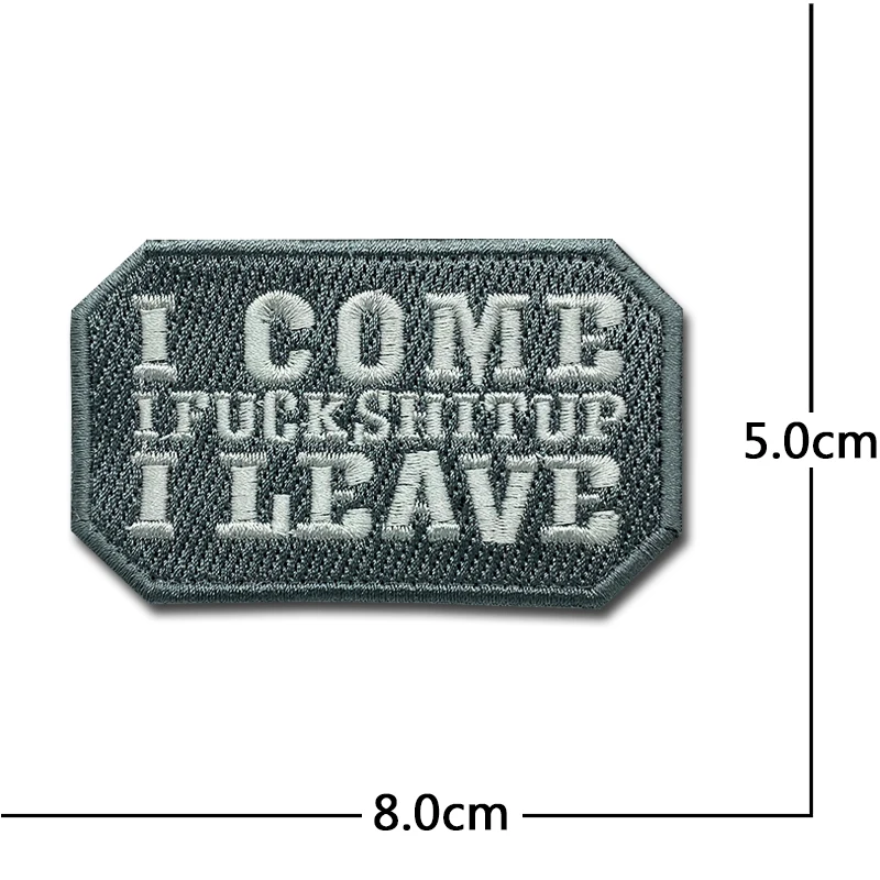 Patch Bordado I COME I LEAVE - Uso en chaqueta táctica