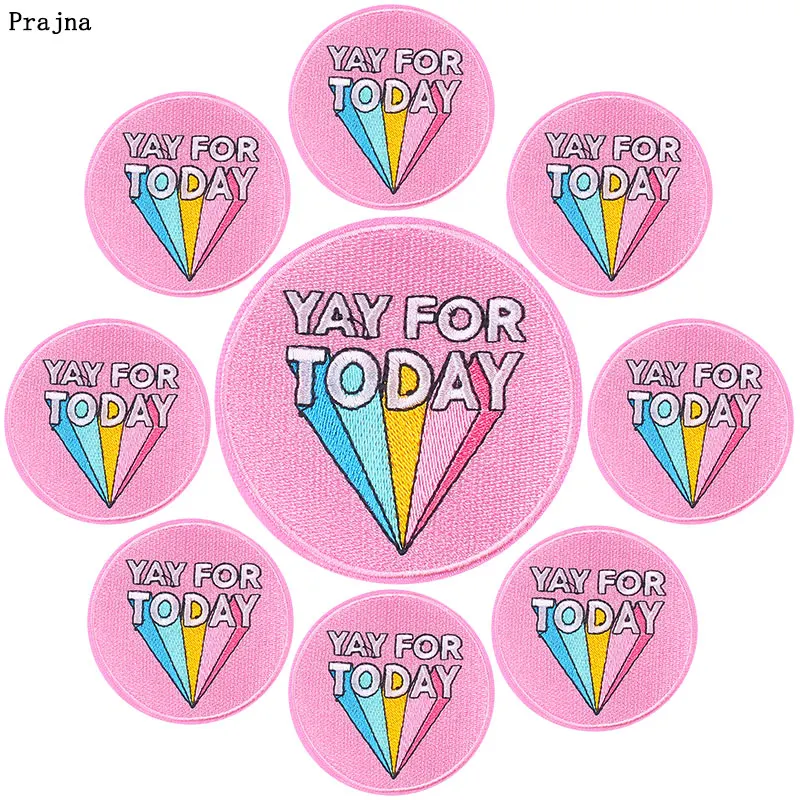 10 PCS Yay For Today Applique Iron On Embroidered Patches For Clotning Thermoadhesive Patches Crtoon Letter Patches On Clothes