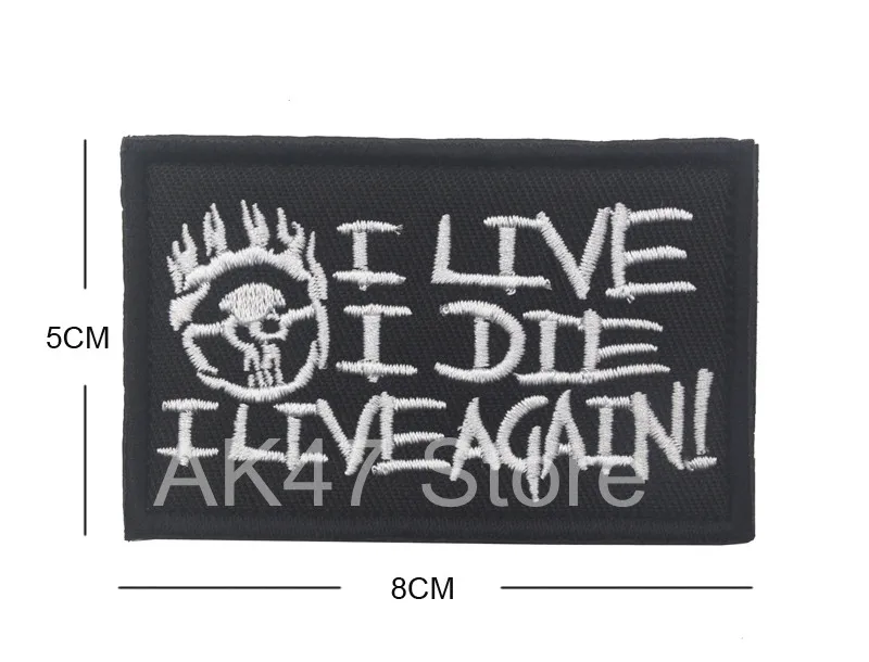 Parche de aplique de insignia de emblema para mochila, sombrero, chaqueta, bolsa, Mad Max, Fury, I LIVE DIE I LIVE AGAIN, parche bordado