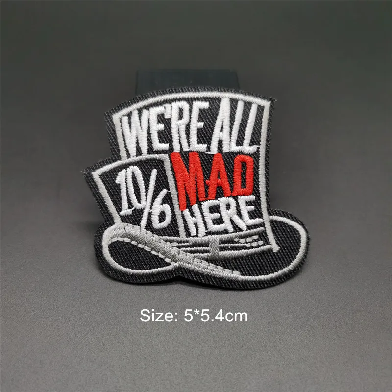 We ALL MAD HERE tamaño: 5x5,4 cm, parche bordado DIY, apliques para ropa, parches para planchar para ropa, costura decorativa - imagen 2