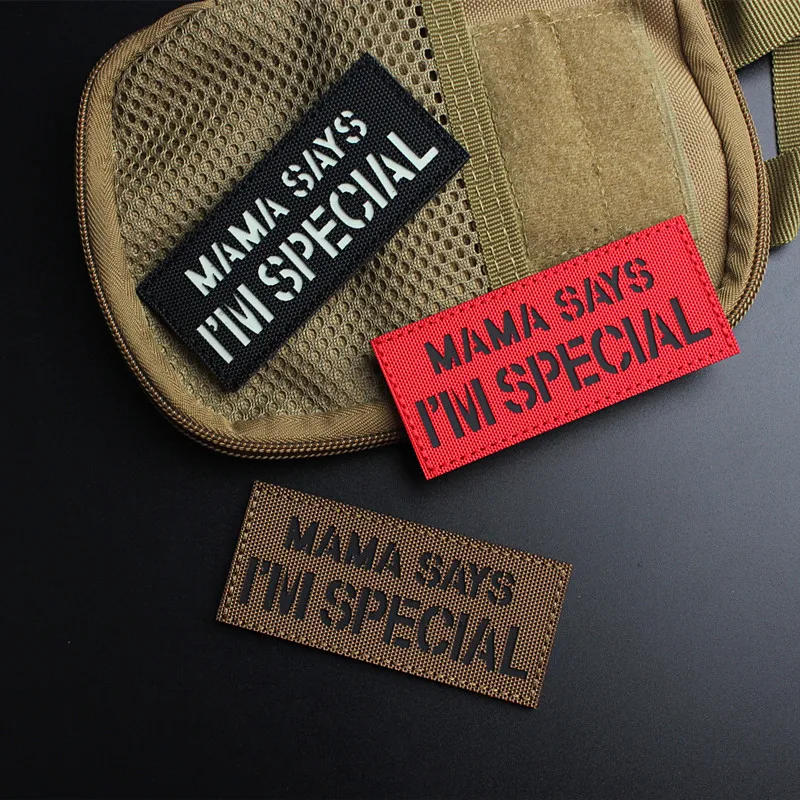MAMA SAYS I'M SPECIAL parches tácticos de nailon insignias luminosas reflectantes IR para decoración de mochila de ropa - imagen 2