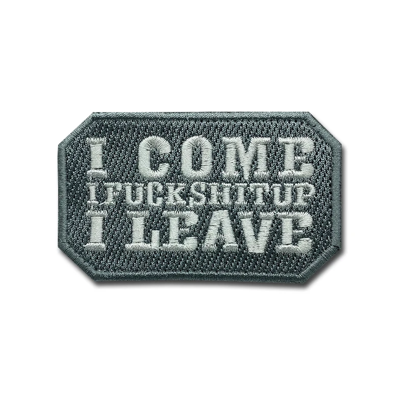 I COME I LEAVE Patches alta calidad bordado creatividad insignia gancho lazo brazalete 3D palo en chaqueta mochila pegatinas - imagen 3