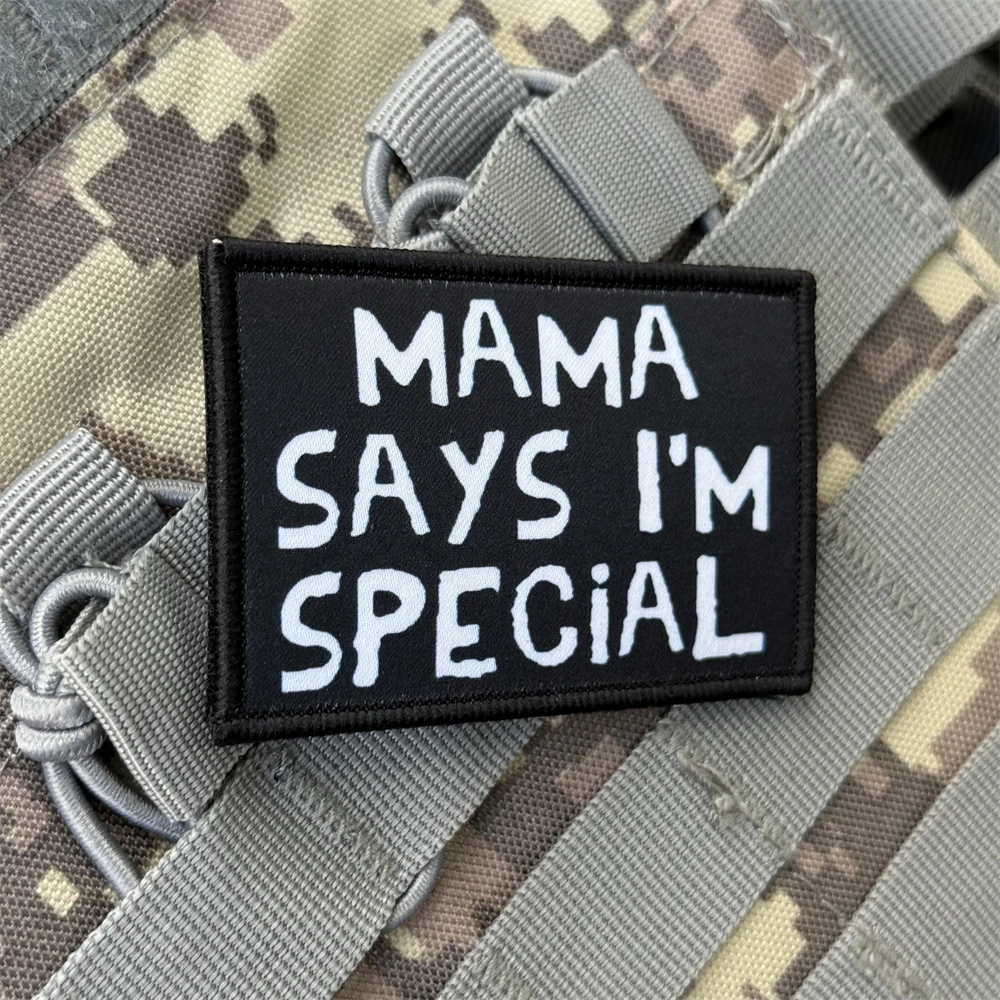 Mamá dice soy especial divertido insignia de moral parche emblema militar gancho impreso táctico y bucle ropa pegatinas de mochila personalizadas - imagen 5