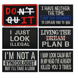 Parche con insignia de moral de Living The Dream, brazalete táctico militar "i Have Neither", gancho y bucle bordados para pegatinas de ropa