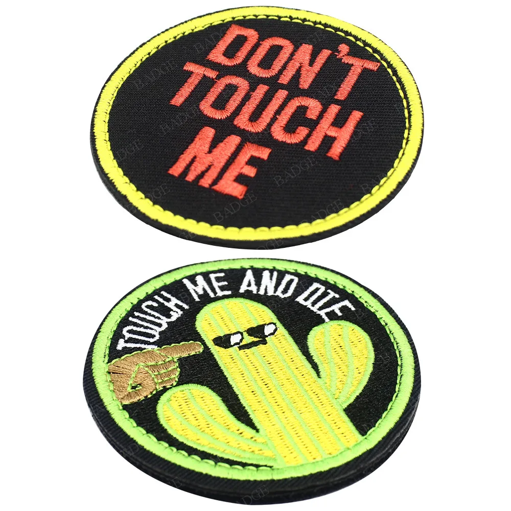 Don't Touch Me And Die Cactus bordado Hook Loop Patch divertido mochila de seguridad bicicleta ropa aplique regalo