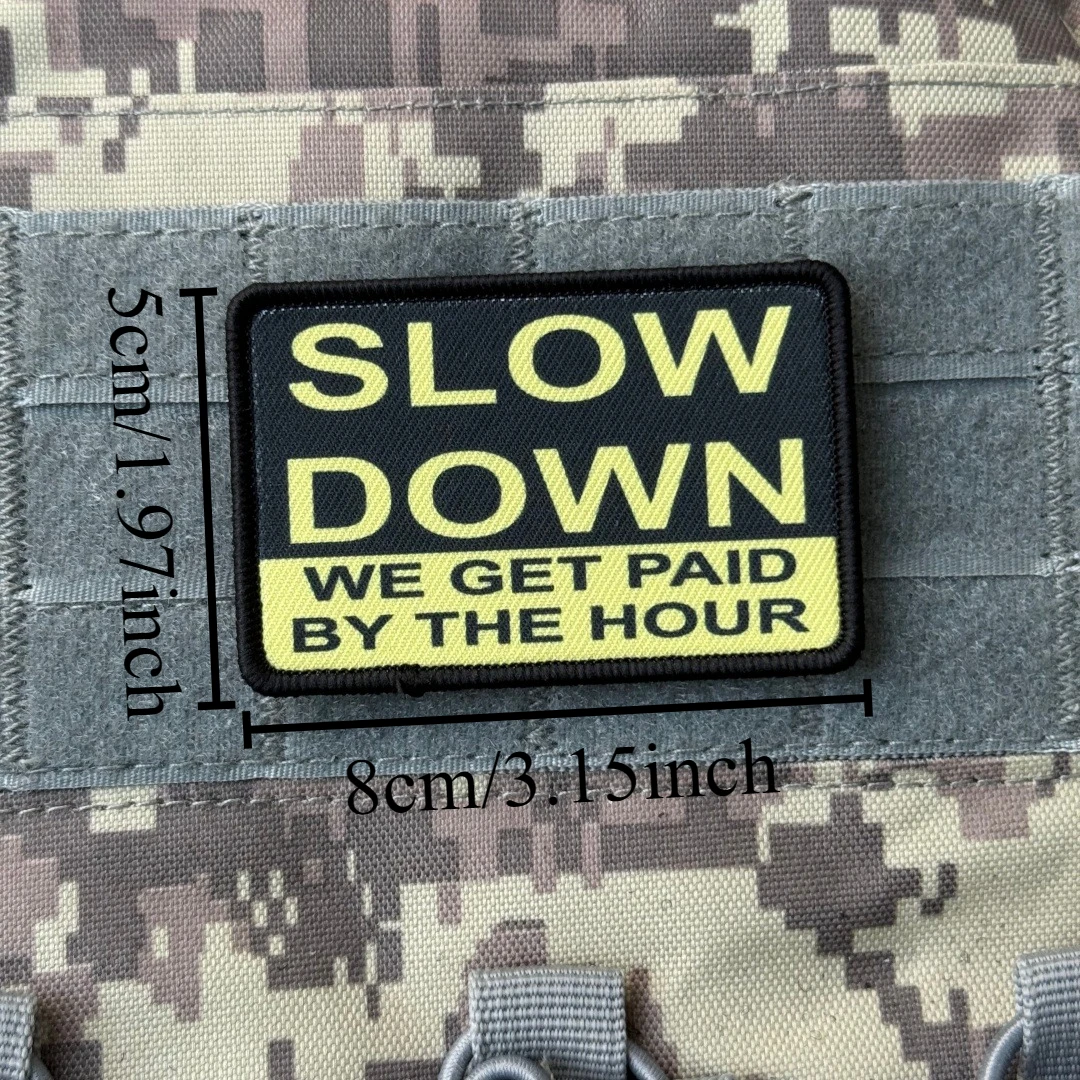 Parches impresos con insignia de moral "LOSO DOWN GET PAID BY THE HOUR", apliques militares tácticos, mochila con gancho y bucle, pegatina personalizada - imagen 2