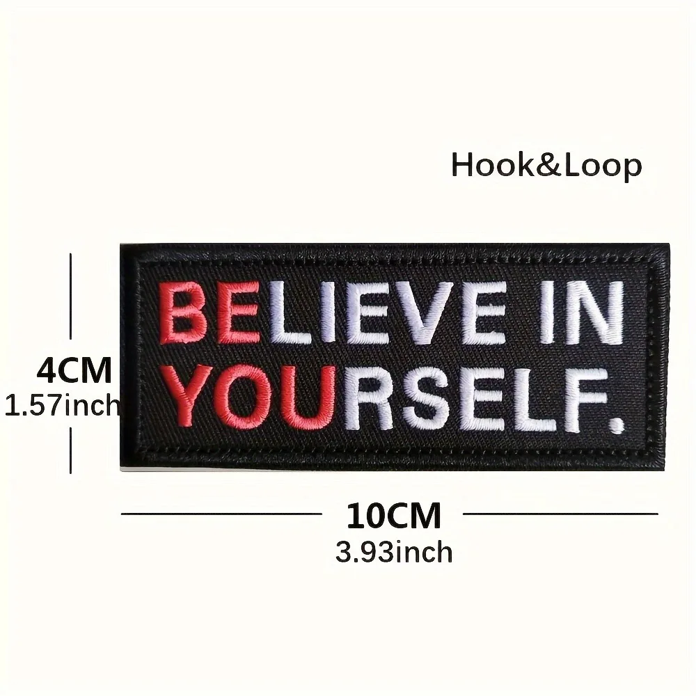 "Believe In Yourself" divertido Meme Velcros parche gancho y bucle insignia bordada auto-motivación para mochila táctica Molle - imagen 4