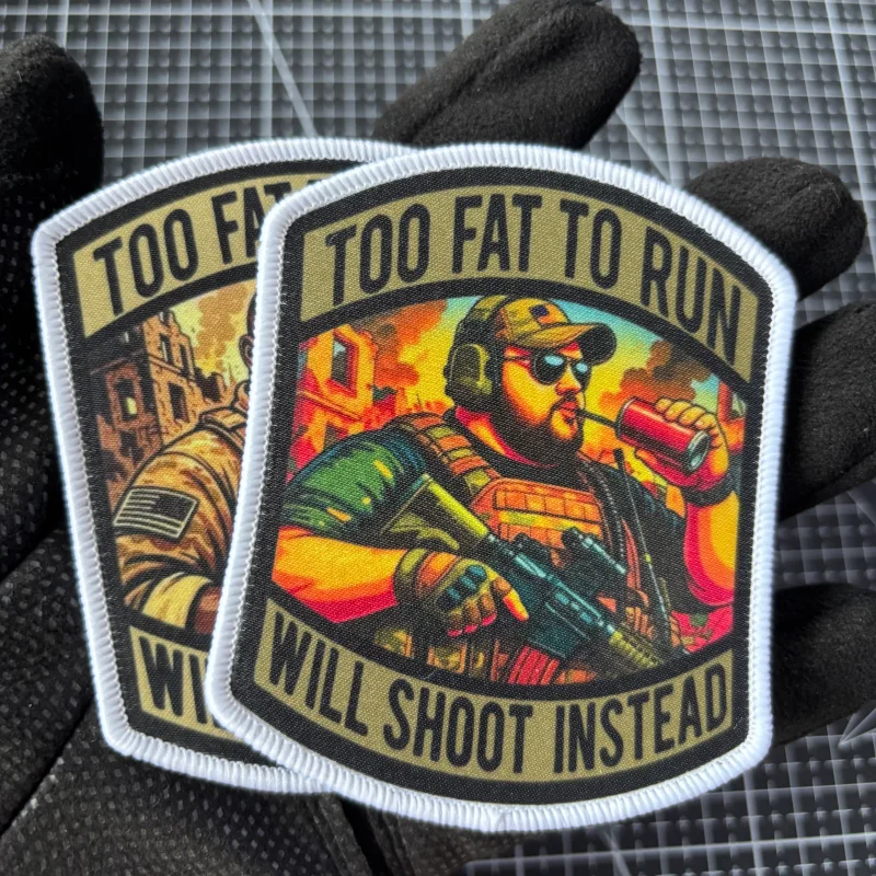 “Too gordo también marcará en lugar” Parche táctico del ejército Impresión Hook & Loop Soldado Moral Insignia Parte trasera militar - imagen 4