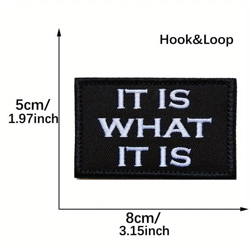Parches Velcro Mochila TáCticos De Bordados "IT IS WHAT IT IS" Funny Meme Parche de velcros bordado táctico Cierre de gancho y bucle - Insignia de moral militar para mochila Molle - imagen 5
