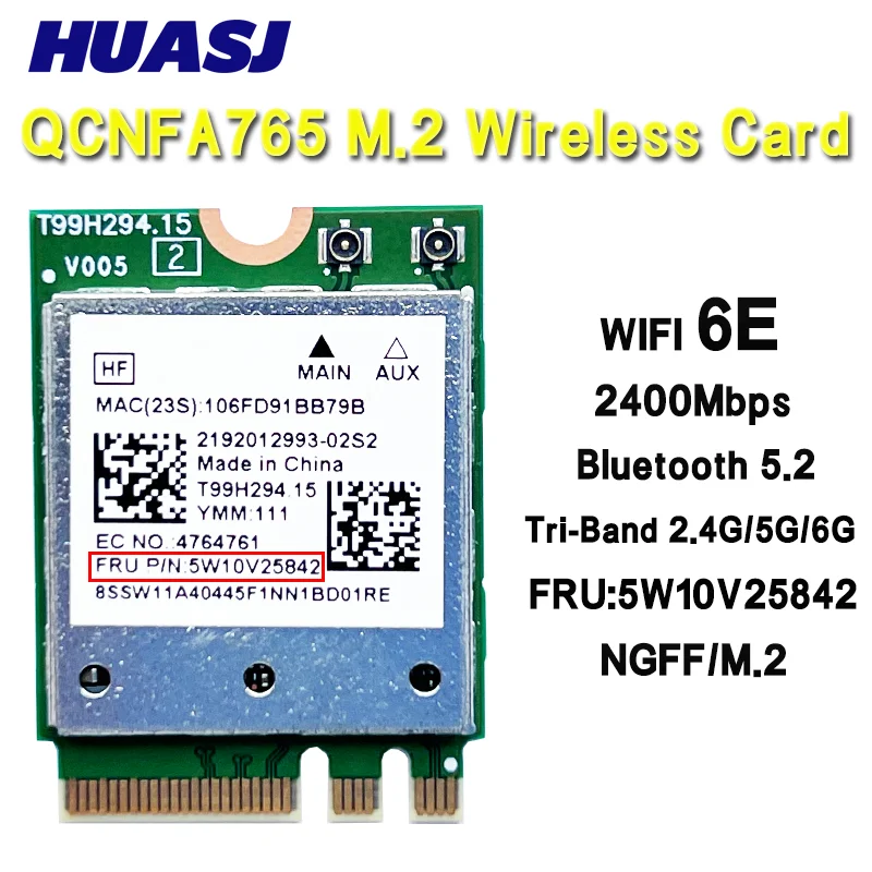 HUASJ QCNFA765 WIFI 6E 802.11ax 2,4G/5G/6G FRU 5W10V25842 2400M BT5.2 para portátil X13 Gen 2 20XH 20XJ T14 G2
