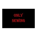 only sewing