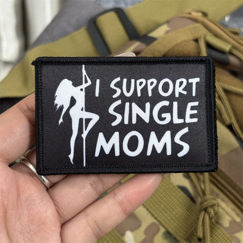 Parche estampado "SUPPORT SINGLE MOMS" para ropa, insignia de moral táctica, parche militar con gancho, brazalete para mochila - imagen 2