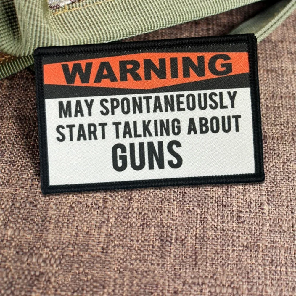 Parche táctico de moral de advertencia, puede empezar a hablar de armas, gancho y bucle, pegatina para mochila del ejército para ropa, brazalete militar - imagen 5