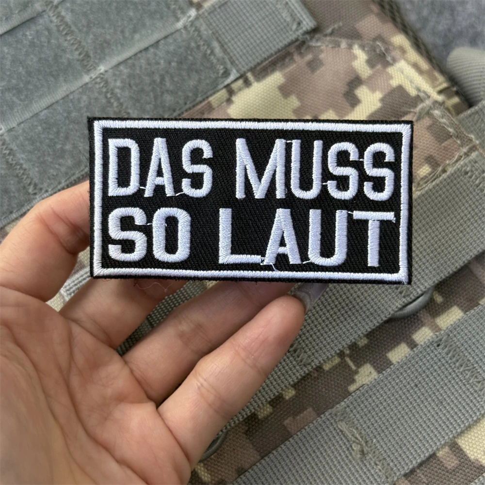 Parches de insignia de moral táctica "DAS MUSS SO LAUT", brazalete del ejército militar, gancho bordado y bucle, pegatina para mochila para ropa - imagen 4
