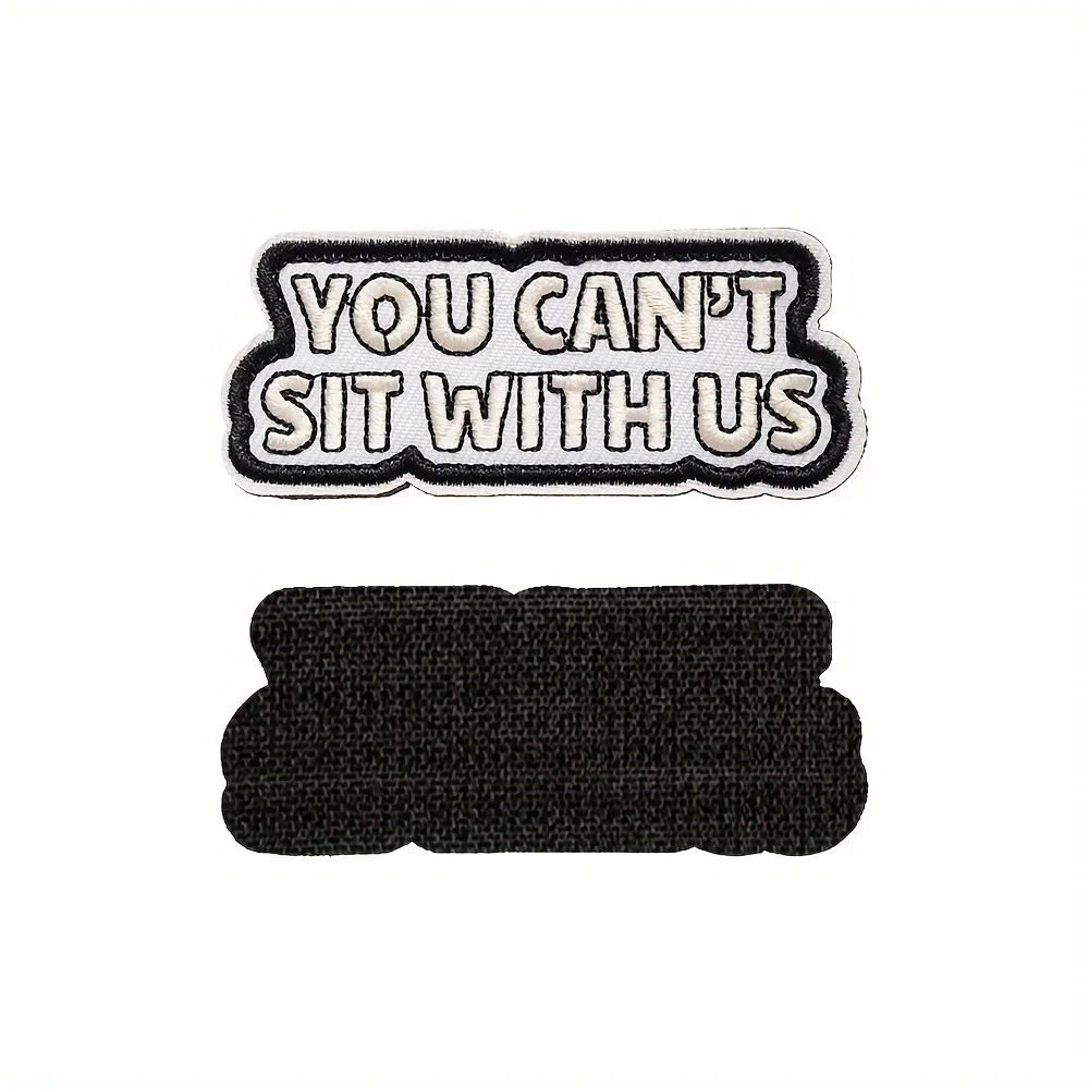 Parches Velcro Mochila TáCticos De Bordados YOU CAN'T SIT WITH US Fun Meme parche bordado de Velcros, cierre de velcro, insignia de moral táctica militar para mochila Molle - imagen 3