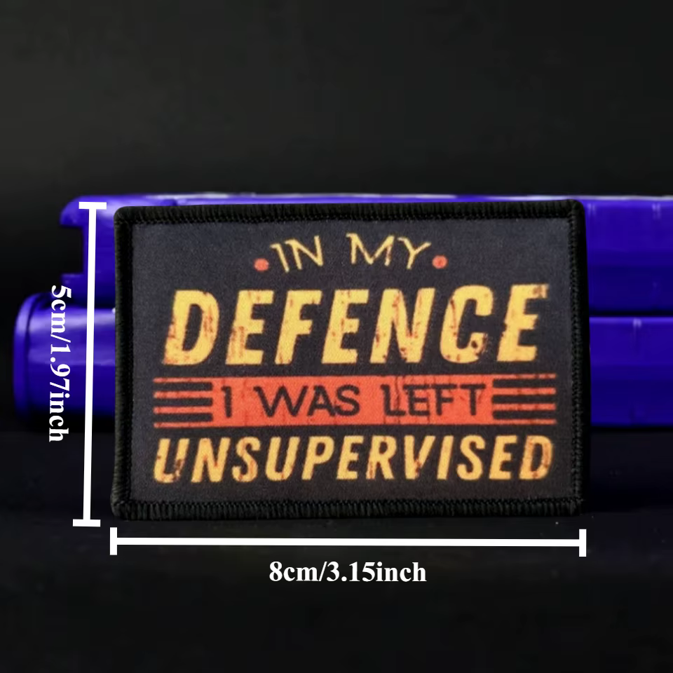 Parche táctico velcro moral – In My Defence I Was Left Unsupervised - imagen 3