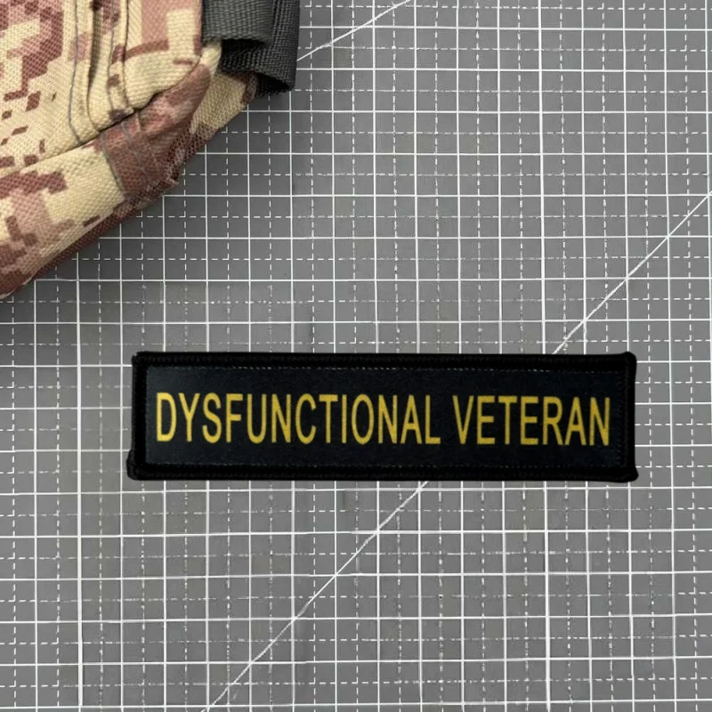 Parche con estampado de veterano DYSFUNCIONAL, chaleco táctico, insignia de moral con gancho y bucle, pegatinas decorativas para mochila, parches para brazalete para ropa - imagen 4