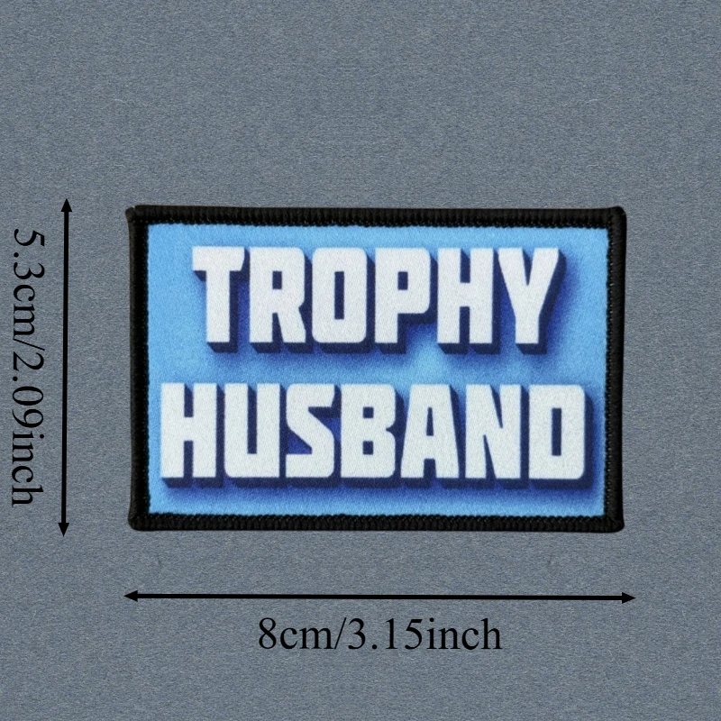 Parche con estampado de trofeo para marido, chaleco táctico, gancho y bucle, sombrero, insignia de moral, mochila, pegatinas decorativas, parches para brazalete para ropa - imagen 3