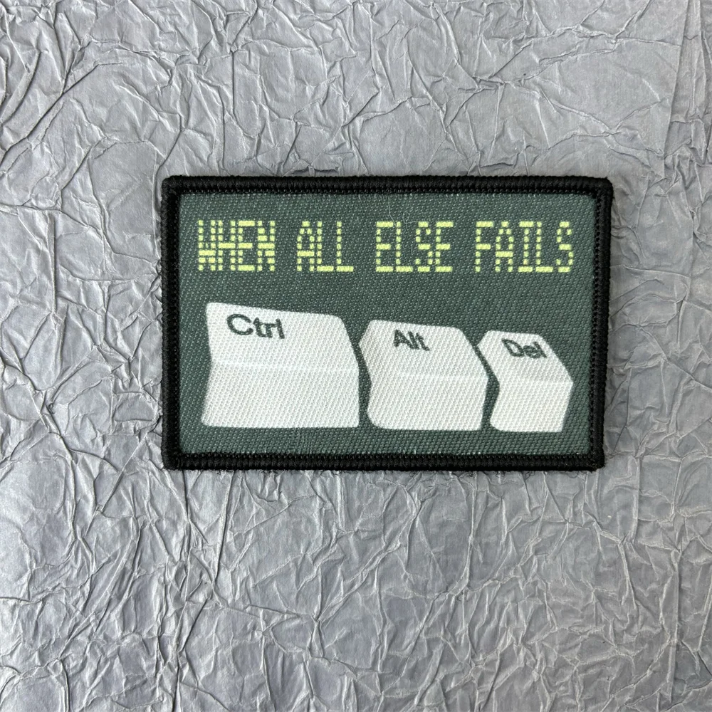 TV sin apliques de señal para ropa cuando todo lo demás fallos Ctrl + Alt + Del parche militar parches tácticos de gancho y bucle mochila - imagen 4