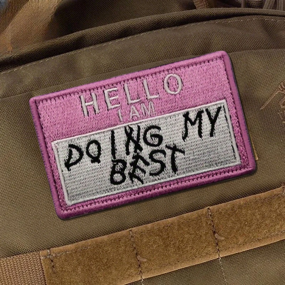 Hola estoy haciendo mi mejor divertido Meme Velcros parche bordado parche táctico moral gancho bucle sujetador pegatina insignia para mochila - imagen 2