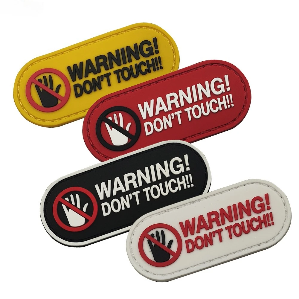 Advertencia no tocar parche táctico de PVC insignia brazalete parches de gancho y bucle mochila accesorios pegatinas para ropa