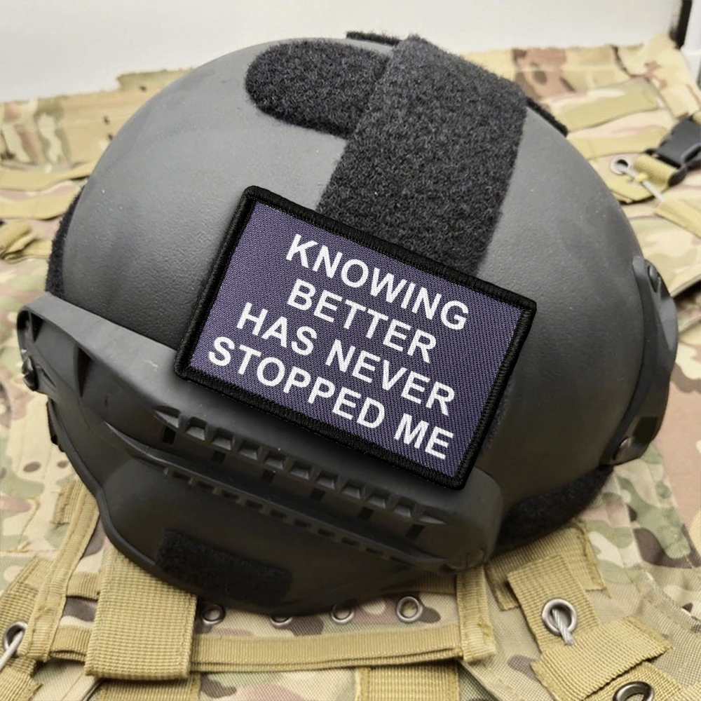 Parche táctico velcro meme Knowing Better morale para mochila - imagen 5