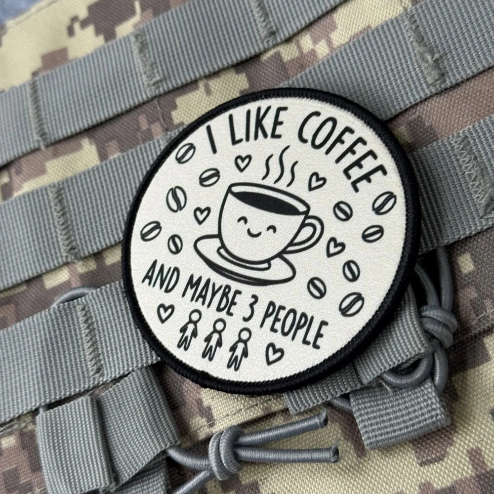 Parche moral I LIKE COFFEE AND MAYBE 3 PEOPLE – Gancho y bucle - imagen 4