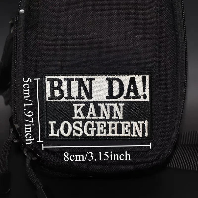 ¡BIN DA! ¡ KANN LOSGEHEN! Parche insignia de moral militar bordado gancho y bucle mochila ropa pegatina decorativa brazalete - imagen 4