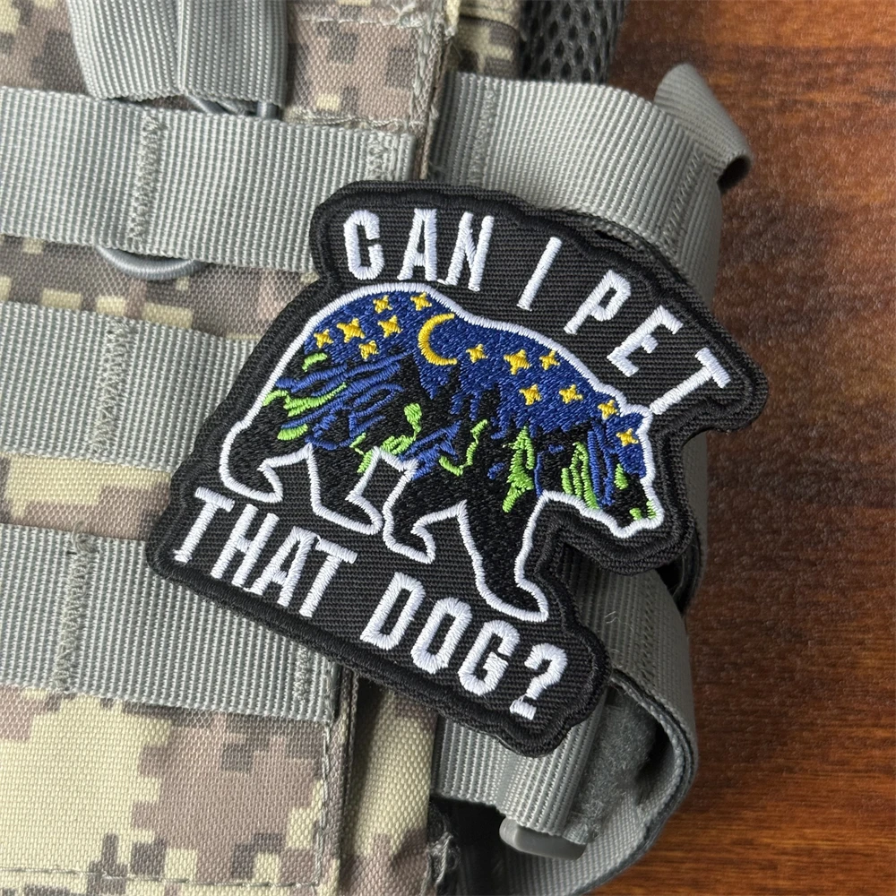 Insignia militar con parche táctico moral "¿Puedo mascota ese perro?" Parches bordados con gancho y bucle para ropa, pegatina para mochila