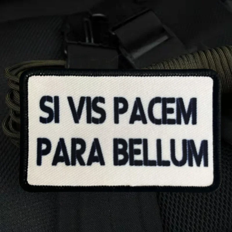 Parche de impresión Si Vis PACEM, insignia de moral táctica con gancho y bucle, pegatinas decorativas para mochila militar, parches para brazalete para ropa