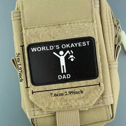 Parche con insignia de moral táctica para papá más bueno del mundo, brazalete estampado, gancho, parches militares, mochila, accesorios ropa, pegatina
