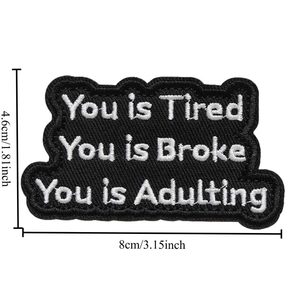 Es cansado, estás roto, es divertido para adultos, parche de Velcros, bordado, moral táctica, gancho y bucle, pegatina, insignia para mochila - imagen 4