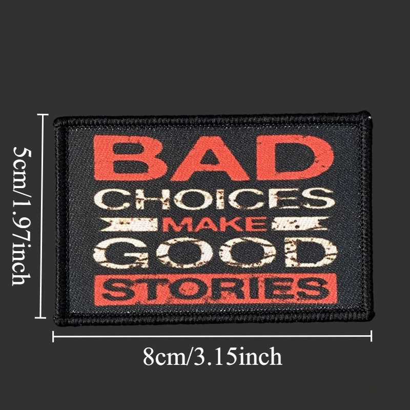 Parche táctico con estampado de insignia moral, brazalete con gancho y bucle, mochila militar, pegatina para ropa, las mejores choques hacen buenas historias - imagen 2
