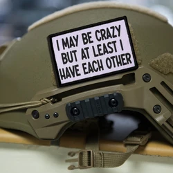 Parche de moral I May Be Crazy – Táctico gancho y bucle