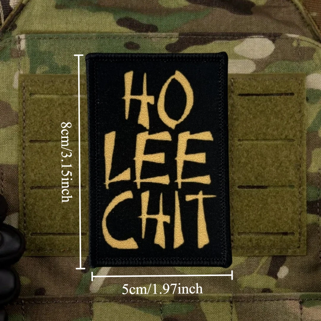Insignia de moral táctica HO LEE CHIT, parches de gancho y bucle impresos divertidos para ropa, pegatina para mochila del ejército militar - imagen 3