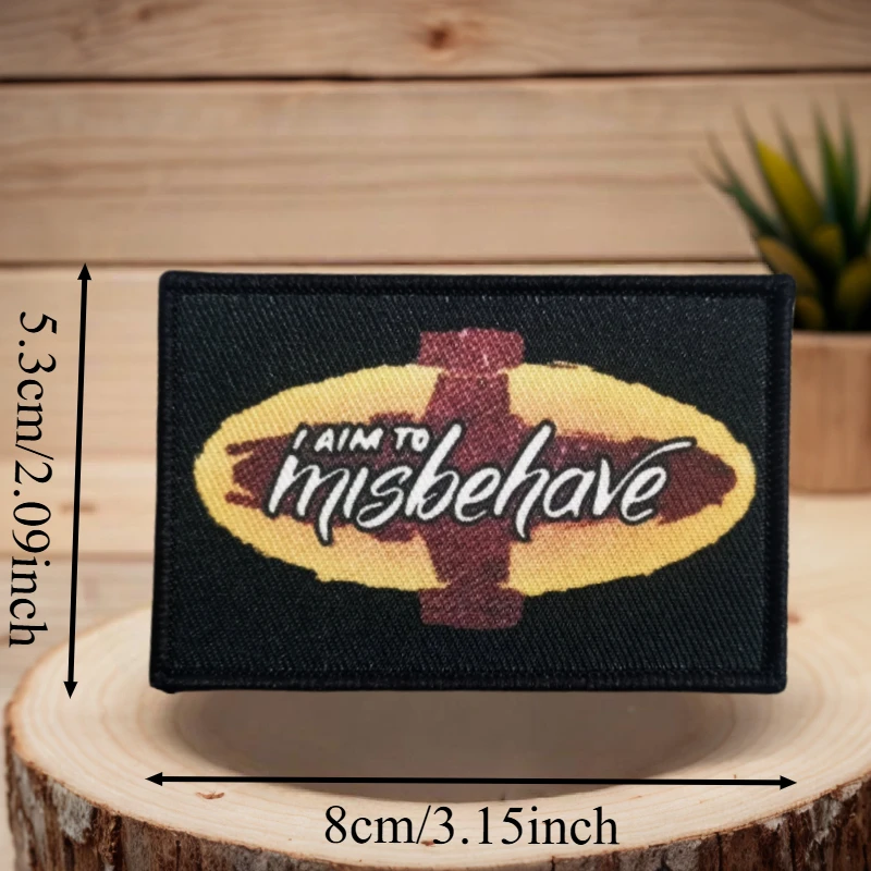 Parche estampado I Am To Misbehave, chaleco táctico, insignia de moral con gancho y bucle, pegatinas decorativas para mochila, parches para brazalete para ropa - imagen 3