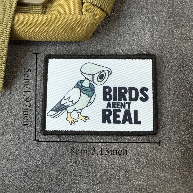 Insignia de moral militar de los pájaros no son reales, parche estampado táctico, parches con emblema de gancho y bucle, brazalete del ejército, pegatinas para mochila Chevron - imagen 2