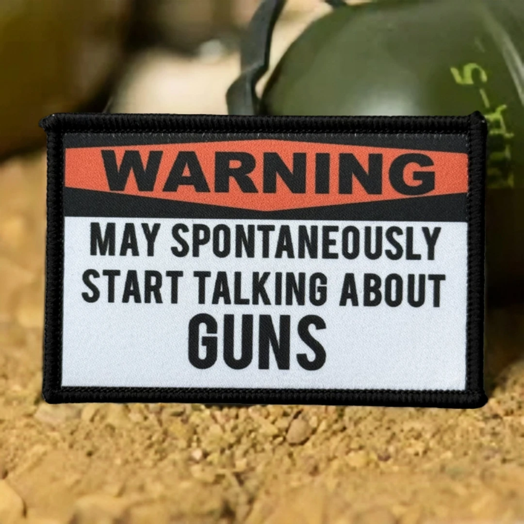 Parche táctico de moral de advertencia "May Start Talking about Guns", parches de gancho y bucle impresos para ropa, pegatina para mochila militar