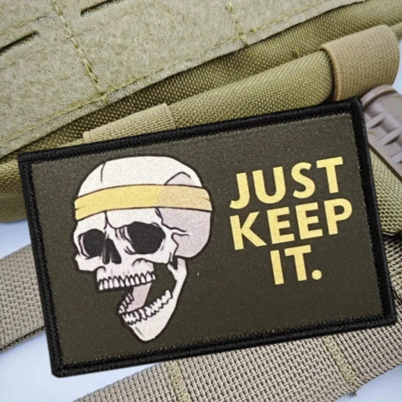 Parche de impresión JUST KEEP IT, chaleco táctico, sombreros con gancho y bucle, insignia de moral, mochila, pegatinas decorativas, parches para brazalete para ropa - imagen 2