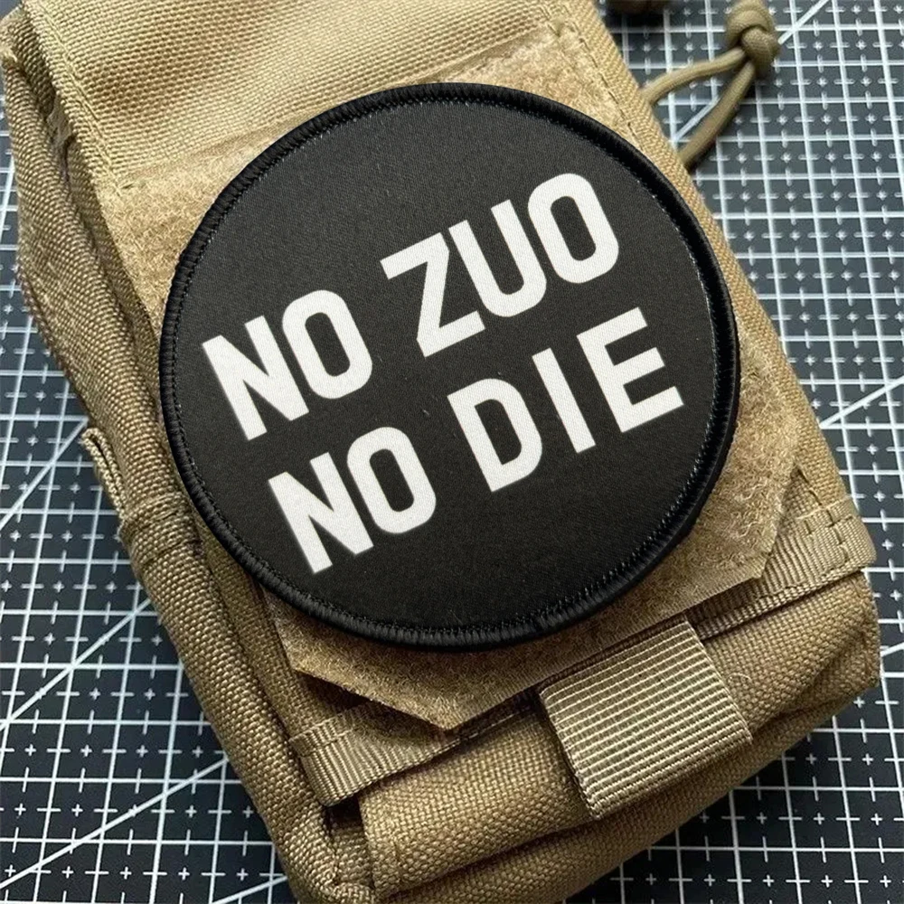 Parches tácticos No Zuo No Die para ropa, parche divertido de gancho y bucle, insignia militar, brazalete, pegatinas decorativas para mochila - imagen 3