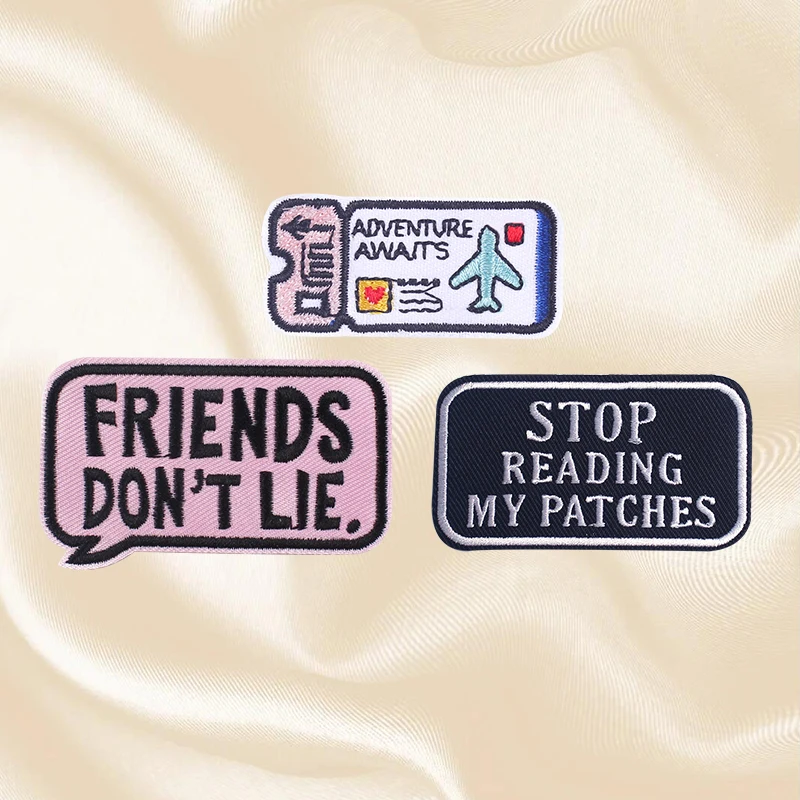 Friends Don't Lie/Stop Reading My Patches parche bordado eslogan letra hierro en parches para ropa parches termoadhesivos DIY