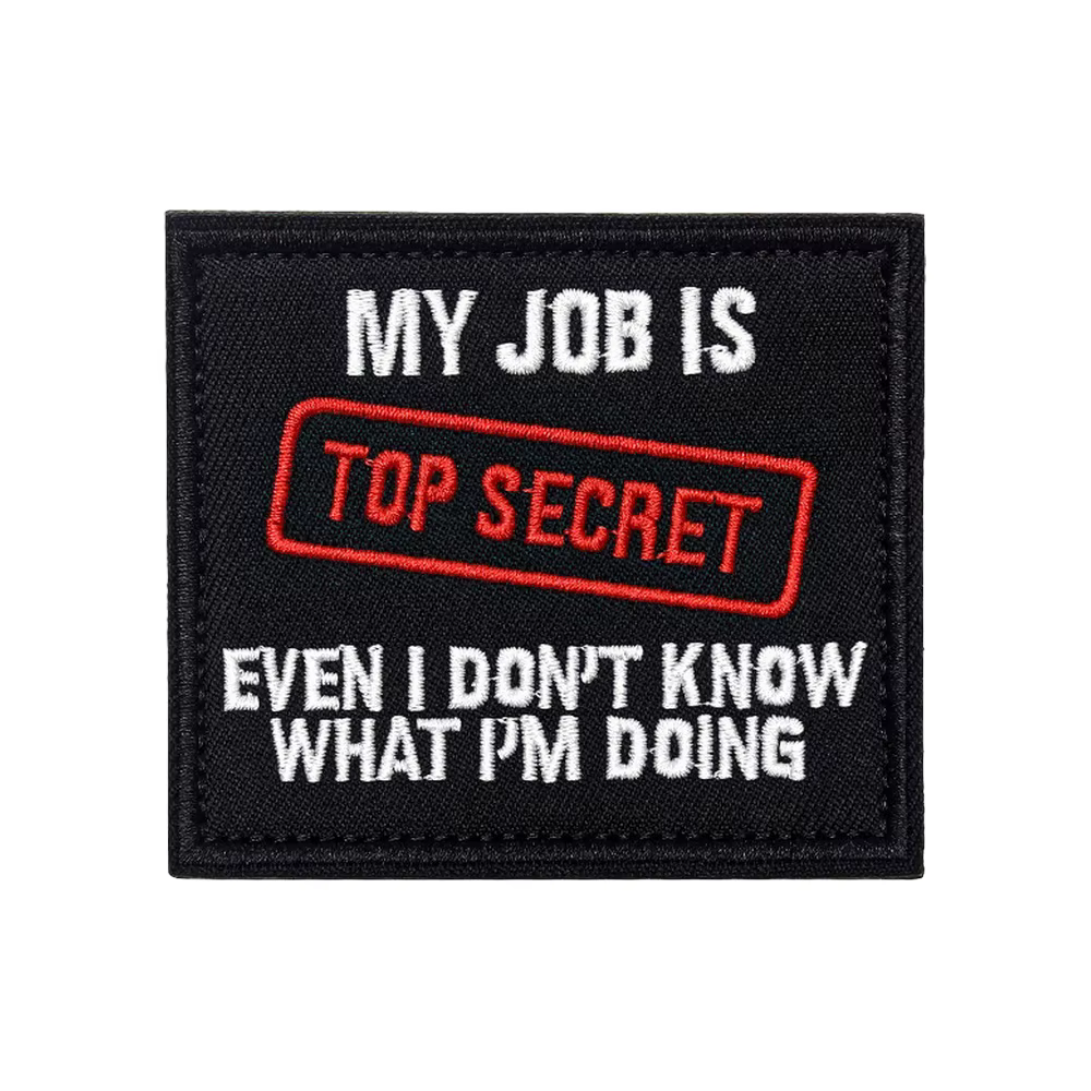 Parche táctico velcro MY JOB IS TOP SECRET – Moral militar mochila