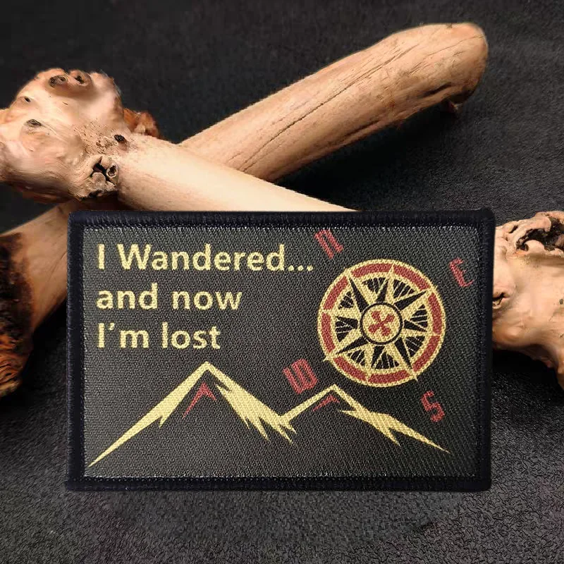Parche estampado I Wandered and Now I'm Lost, insignia de moral táctica con gancho y bucle, pegatina decorativa para mochila, parches para brazalete para ropa - imagen 2