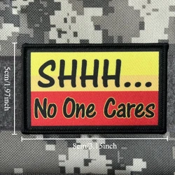 Parche táctico No One Cares – Brazalete militar con velcro