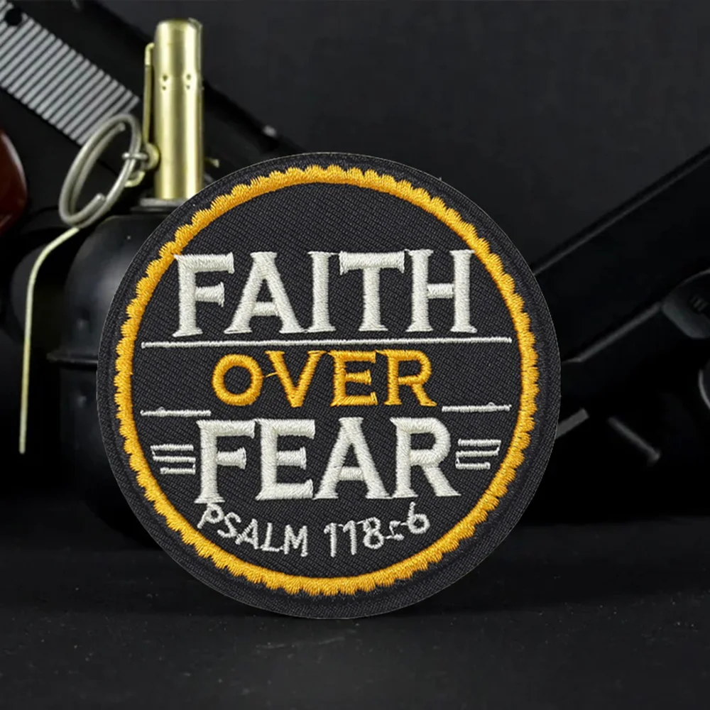 Fe over Fear Salmo 118:6 parches bordados Meme Velcros parche gancho bucle insignia de moral militar pegatinas de mochila táctica - imagen 4