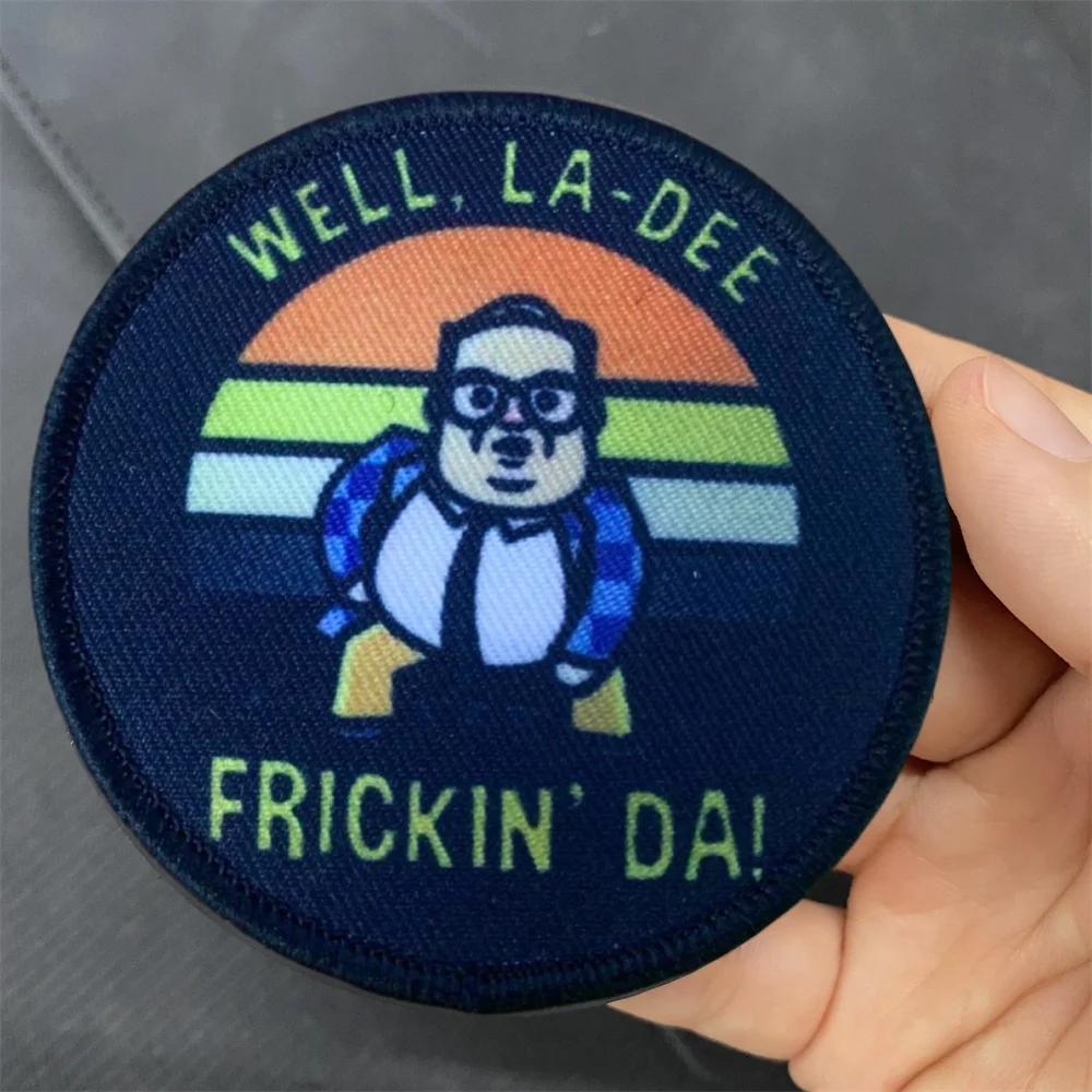 ¡Bien, La-Dee Frickin' Da! Parche de insignia de moral táctica, brazalete con gancho y bucle impreso, mochila militar, accesorios para sombrero, pegatinas - imagen 4