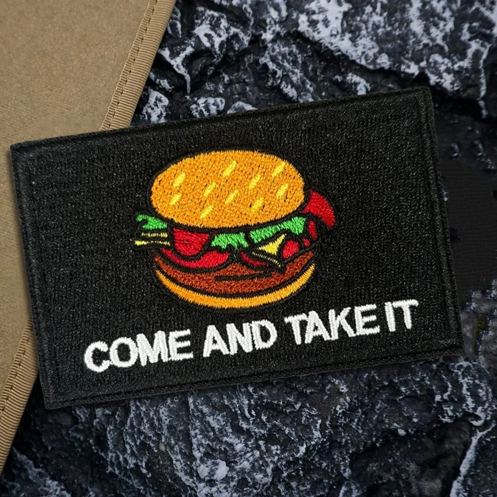 Come and Take It-Parche táctico de moral de hamburguesa, brazalete del ejército militar, parche bordado con gancho y bucle para ropa, pegatina para mochila