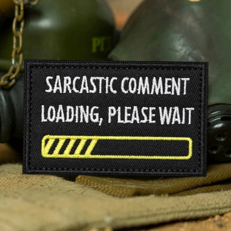 Parche táctico de moral de carga de comentario sarcástico, apliques militares, parches de gancho impresos para ropa, mochila, pegatina personalizada - imagen 4